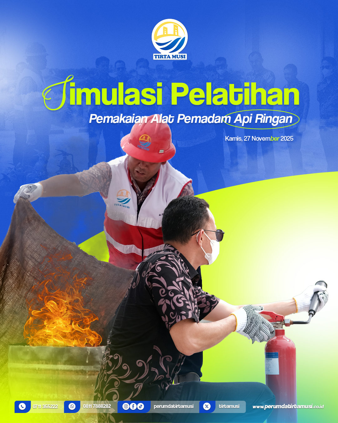 SIMULASI PELATIHAN PEMAKAIAN ALAT PEMADAM API RINGAN