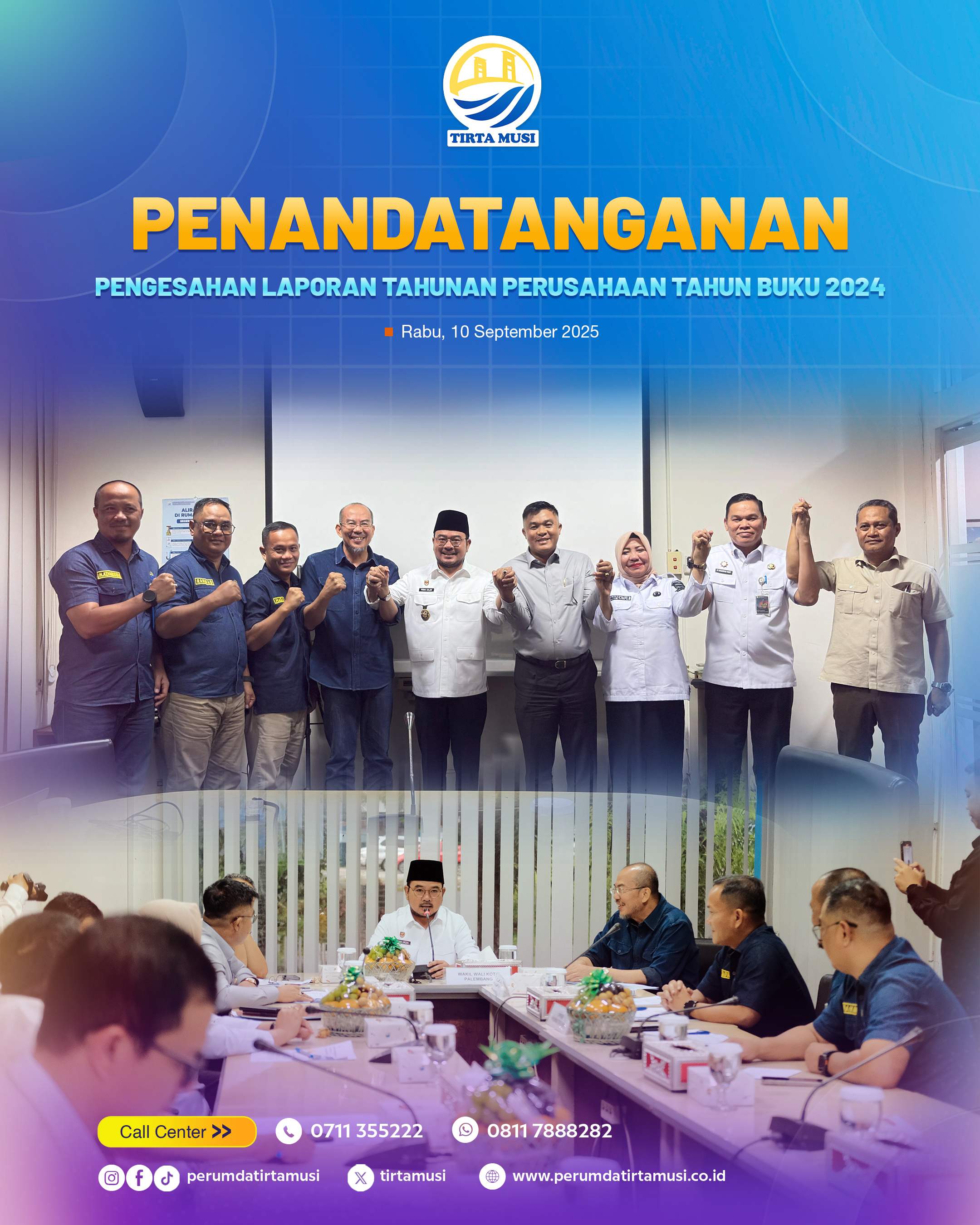 PENANDATANGANAN PENGESAHAN LAPORAN TAHUNAN PERUMDA TIRTA MUSI TAHUN 2024